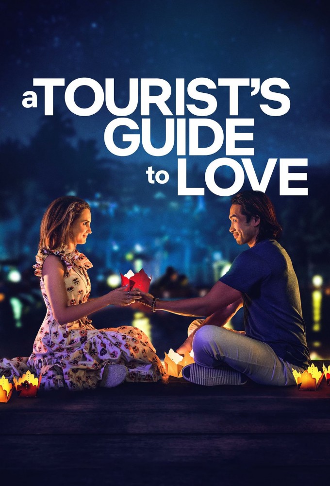 دانلود فیلم A Tourist’s Guide to Love فیلم راهنمای گردشگران به سوی عشق