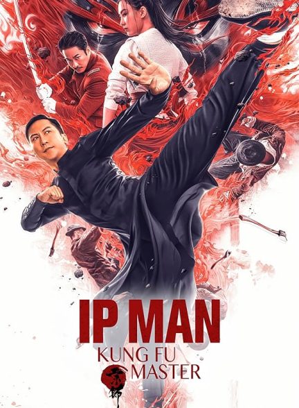دانلود فیلم Ip Man: Kung Fu Master