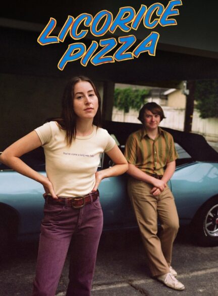 دانلود فیلم Licorice Pizza