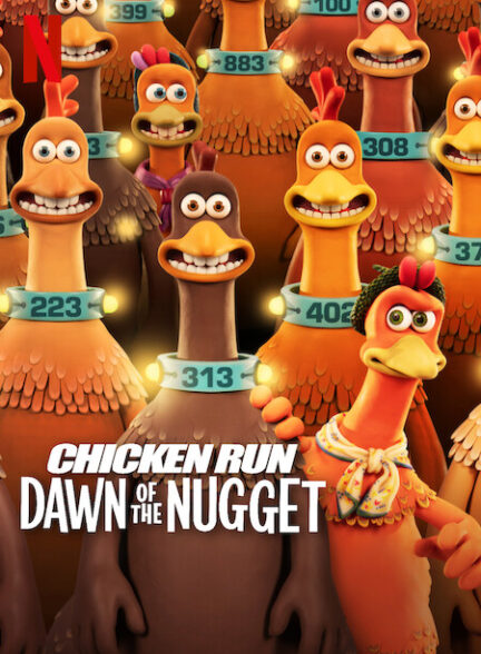 دانلود انیمیشن Chicken Run: Dawn of the Nugget