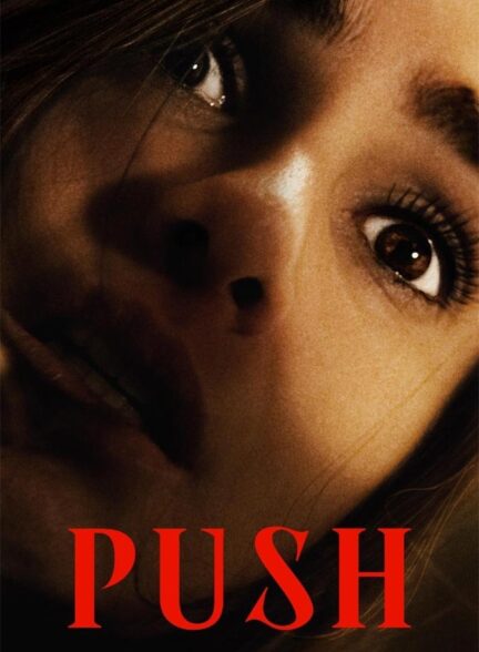 دانلود فیلم Push