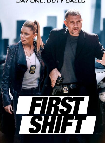 دانلود فیلم First Shift