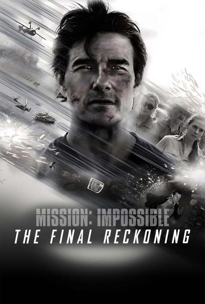 دانلود فیلم Mission: Impossible – The Final Reckoning دانلود فیلم Mission: Impossible – The Final Reckoning