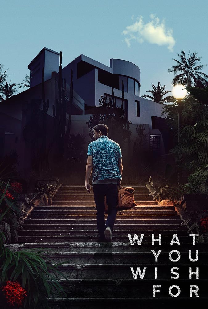 دانلود فیلم What You Wish For